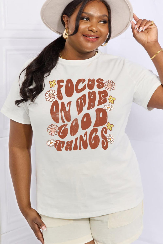 Simply Love Full Size FOCUS ON THE GOOD THINGS Graphic Cotton Tee - Tran.scend 