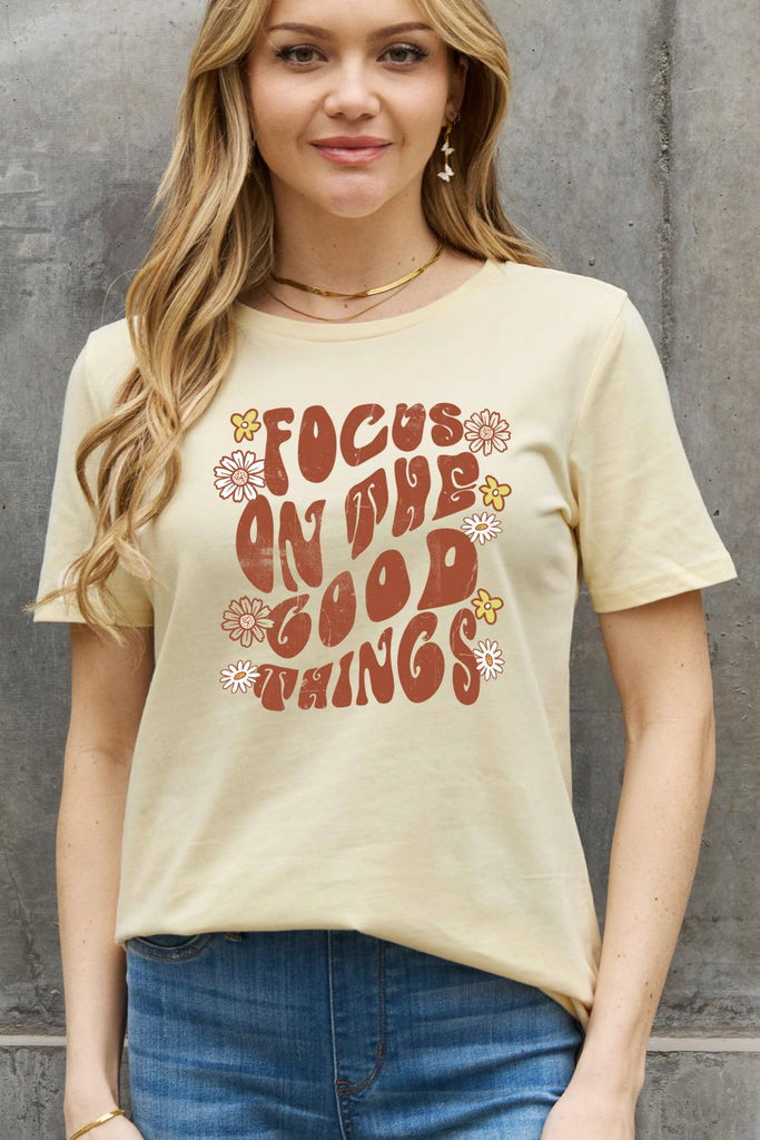 Simply Love Full Size FOCUS ON THE GOOD THINGS Graphic Cotton Tee - Tran.scend 